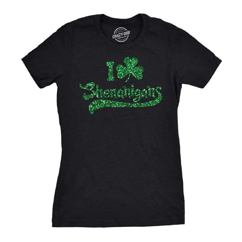 I Clover Shenanigans Glitter Women's T Shirt