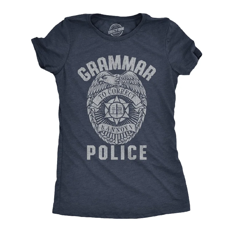 Grammar Police Women's T Shirt